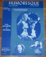 Humoresque Starring Joan Crawford and John Garfield 1946 Sheet Music