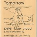 Back Then Tomorrow Poems by Peter Blue Cloud (Aroniawenrate) 1978 1st edition