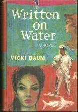Written on the Water by Vicki Baum 1956 Romantic Suspense Novel with Dustjacket