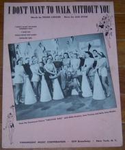 I Don't Want to Walk Without You From Sweater Girl 1941 Sheet Music