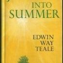 Journey Into Summer by Edwin Way Teale 1960 with Dust Jacket True Adventure