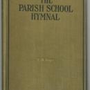Parish School Hymnal by United Lutheran Church In America 1926