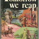 Tomorrow We Reap The New Dabney Novel by James Street 1949 1st edition with DJ