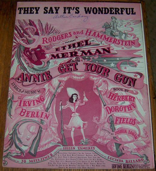 They Say It's Wonderful Ethel Merman in Annie Get Her Gun 1946 Sheet Music