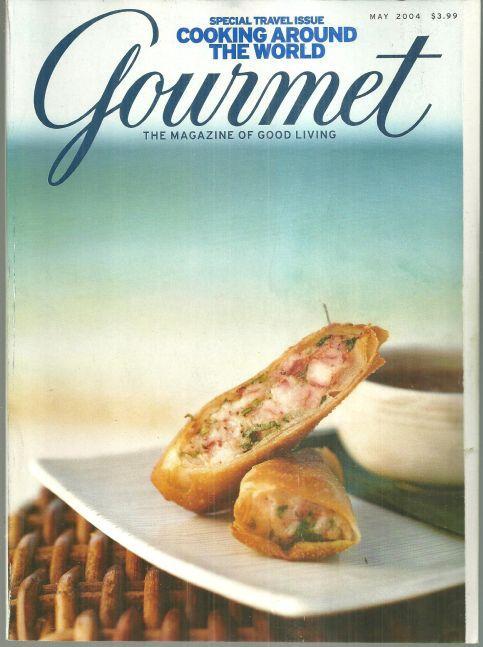 Gourmet Magazine May 2004 Special Travel Issue, Cooking Around the World