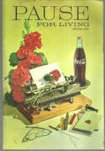 Pause for Living Coca Cola Magazine Spring 1969 Egg/Kitchen Raid/Spring Swinger