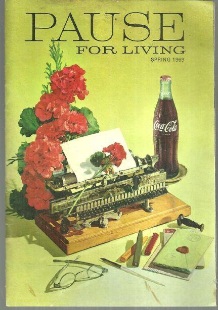Pause for Living Coca Cola Magazine Spring 1969 Egg/Kitchen Raid/Spring Swinger