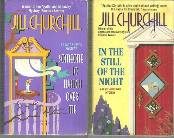 Lot Two Grace and Favor Mysteries by Jill Churchill Still of the Night/Someone
