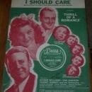 I Should Care From Thrill of a Romance Starring Esther Williams 1944 Sheet Music