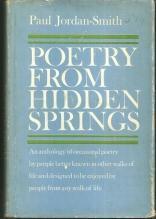 Poetry From Hidden Springs Edited by Paul Jordan-Smith 1962 1st edition with DJ