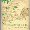 Trees in the Wind A Journey in Dialogue by Ada Virginia Hull 1956 1st ed Poetry