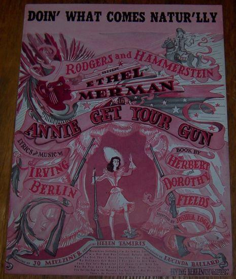 Doin' What Comes Natur'lly Ethel Merman in Annie Get Her Gun 1946 Sheet Music