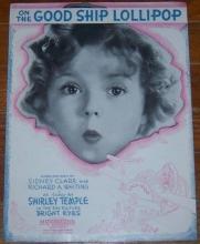 On the Good Ship Lollipop Sung by Shirley Temple in Bright Eyes 1939 Sheet Music