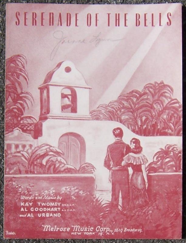 Serenade of the Bells By Kay Twomey, Al Goodhart, and Al Urbano 1947 Sheet Music