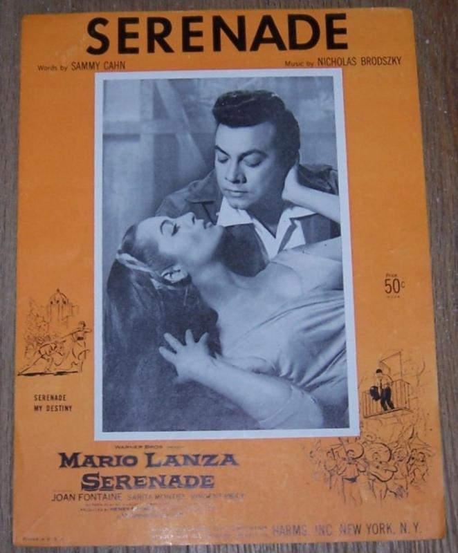 Serenade From the Movie Starring Mario Lanza and Joan Fontaine 1956 Sheet Music
