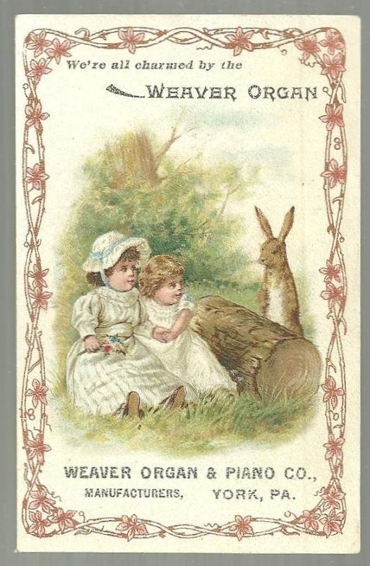 Victorian Trade Card for Weaver Organ and Piano Co with Children and Rabbit