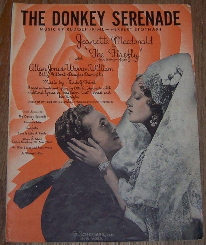 Donkey Serenade Jeanette MacDonald in the Firefly with Allan Jones 1937 Music