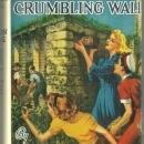 Clue in the Crumbling Wall by Carolyn Keene Nancy Drew #22 with Dust Jacket