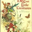 Big and Little Creatures Edited by Louis and Bryna Untermeyer 1961 with DJ