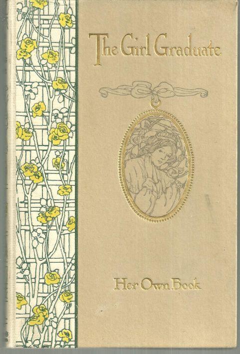 Girl Graduate: Her Own Book Belonged Rilla Lydick Stroud High School Stroud, OK