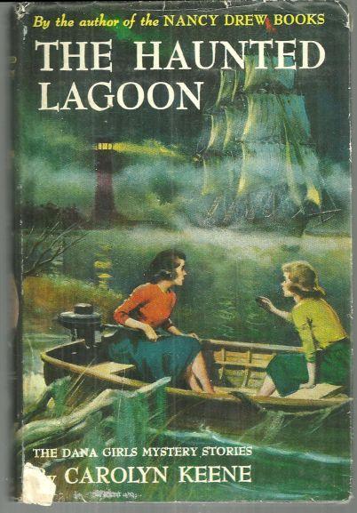 Haunted Lagoon by Carolyn Keene Dana Girls #21 with Dust Jacket 1959 1st edition
