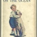 Sunny Boy on the Ocean by Ramy Allison White 1925 with Dust Jacket #8 Illus