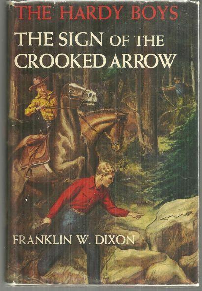 Sign of the Crooked Arrow by Franklin Dixon Hardy Boys #28 1st with Dust Jacket