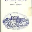 So Turns the Tide Signed by Wesley Sylvester Thompson 1965 1st edition w/DJ