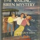 Wailing Siren Mystery by Franklin Dixon Hardy Boys #30 1st with Dust Jacket
