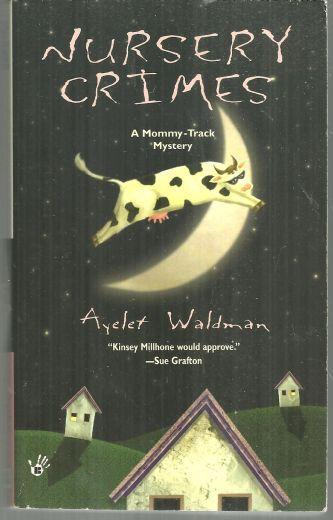 Lot of Two Mommy Track Cozy Mysteries by Ayelet Waldman Nursery/Plays House