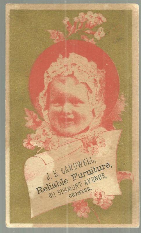 Victorian Trade Card for J. E. Cardwell Reliable Furniture with Cute Baby