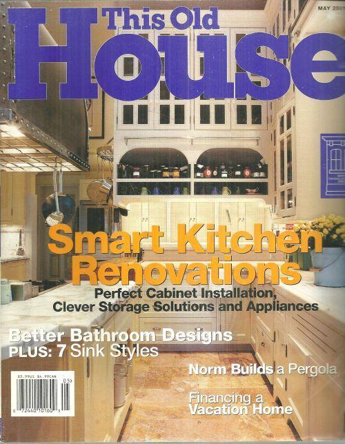 This Old House Magazine May 2001 Smart Kitchen Renovations on the Cover