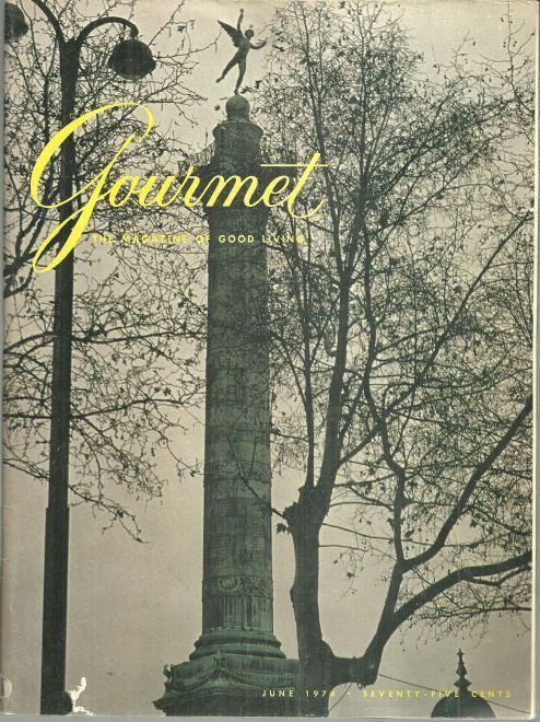 Gourmet Magazine June 1974 Le Marais, Spoleto, Saint Pierre and Miquelon