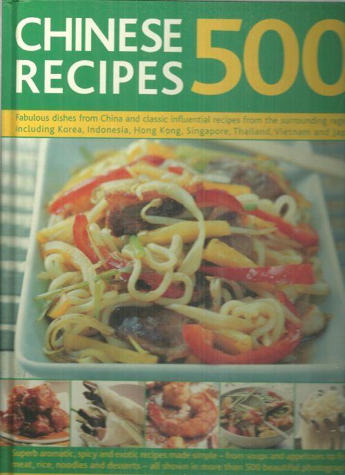 500 Chinese Recipes edited by Jenni Fleetwood 2007 Illustrated Cookbook