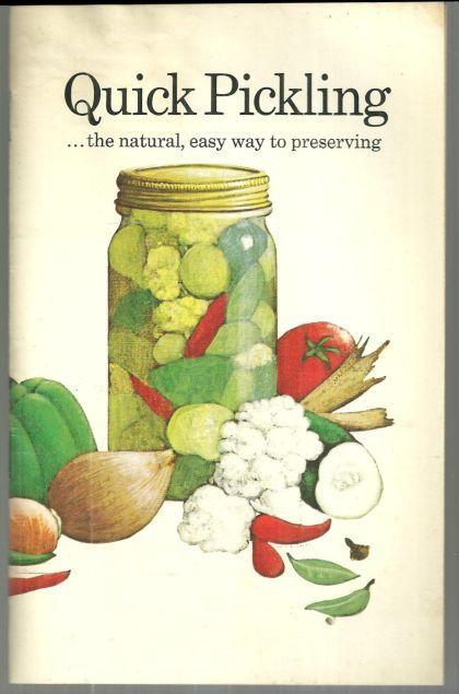 Quick Pickling with Heinz 1972 Recipe Booklet
