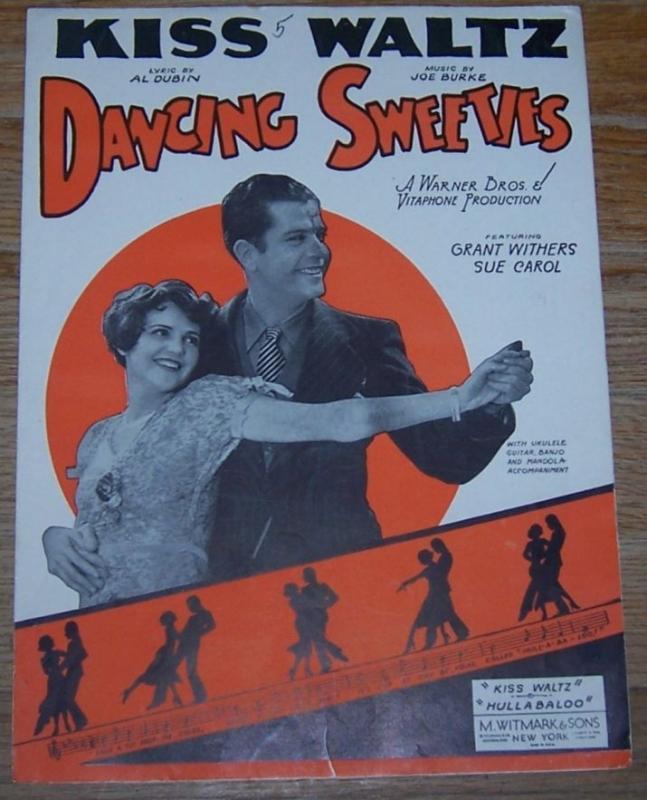 Kiss Waltz From Dancing Sweeties Featuring Grant Withers and Sue Carol 1930
