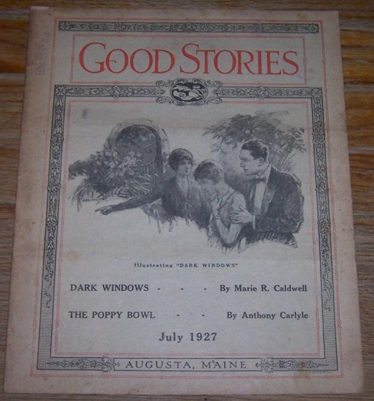 Good Stories Magazine July 1927 Vintage Fiction, Poetry Recipes, Household
