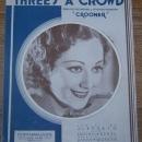 Three's a Crowd From Crooner starring Ann Dvorak 1932 Sheet Music