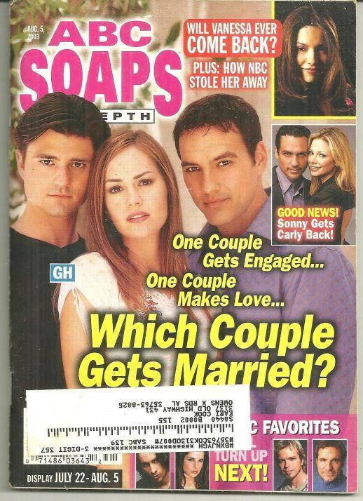 ABC Soaps in Depth August 5, 2003 GH Which Couple Gets Married on Cover