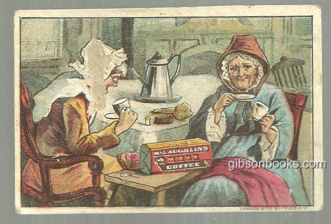 Victorian Trade Card for McLaughlin's Coffee with Two Old Ladies Enjoying Coffee