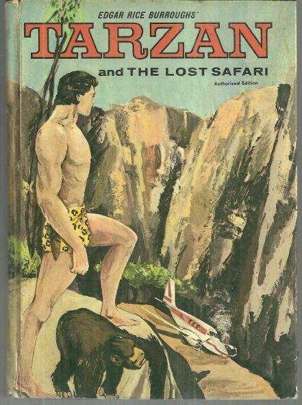 Tarzan and the Lost Safari by Edgar Rice Burroughs Illustrated by Tony Sgroi