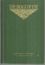 Image of Eve a Romance with Alleviations by Margaret Briscoe 1909 1st edition