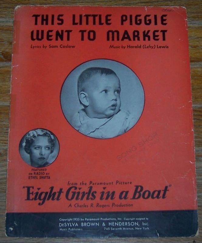 This Little Piggie Went to Market From Eight Girls in a Boat 1933 Sheet Music