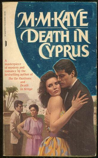 Death in Cyprus by M. M Kaye 1984 International Mystery