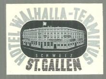 Vintage Souvenir Decal Hotel Walhalla-Terminus, St. Gallen, Switzerland