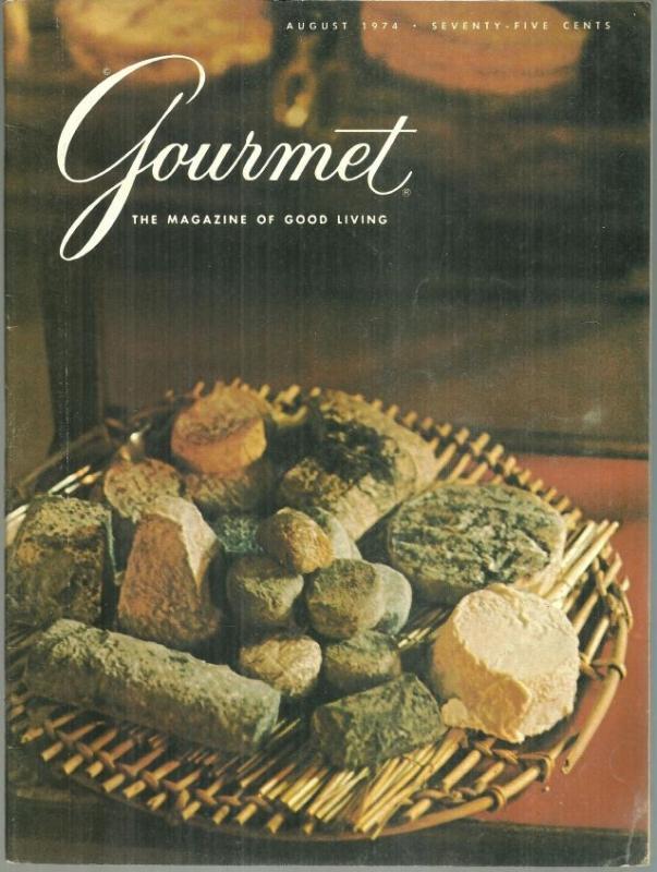 Gourmet Magazine August 1974 Cheese From Alsace/Cold Soups/Eggplant/Buffett