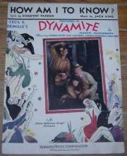 How Am I To Know From Dynamite starring Conrad Nagel 1929 Movie Sheet Music