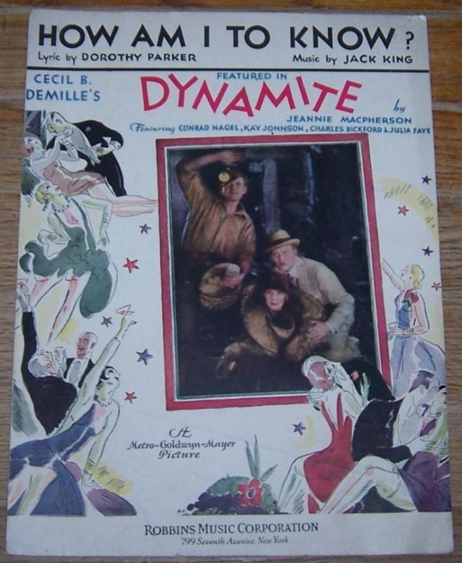 How Am I To Know From Dynamite starring Conrad Nagel 1929 Movie Sheet Music