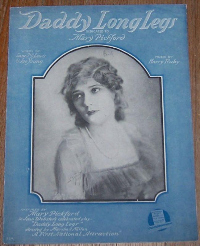 Daddy Long Legs Dedicated to Mary Pickford 1919 Sheet Music