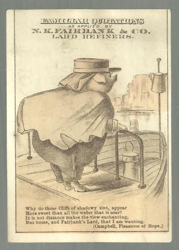 Victorian Trade Card For N. K. Fairbank Lard Refiners Pig with Campbell Quote